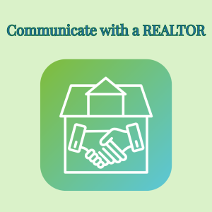Communicate with a REALTOR